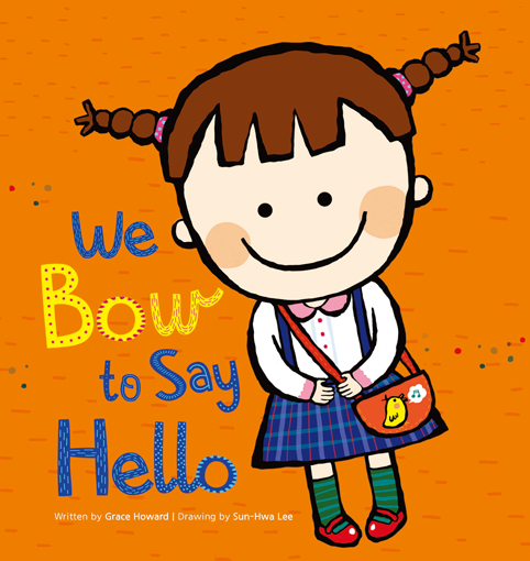 We Bow to Say Hello